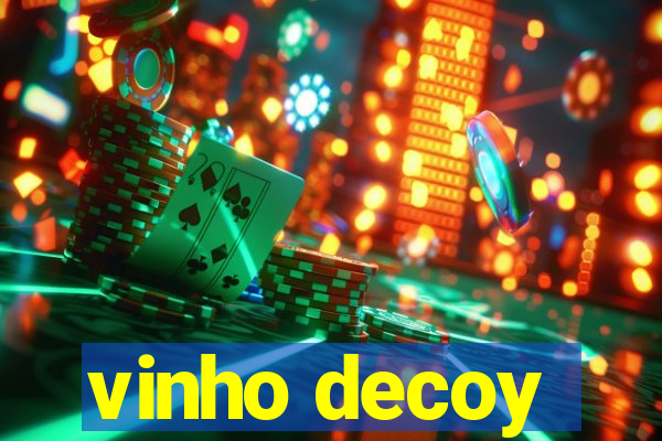 vinho decoy