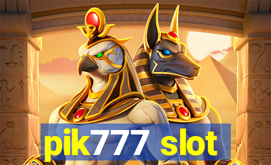 pik777 slot