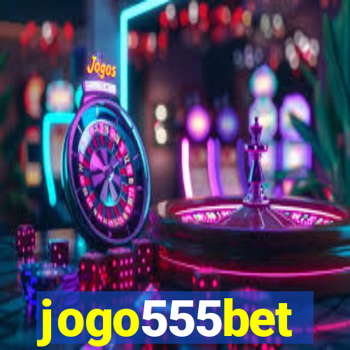 jogo555bet