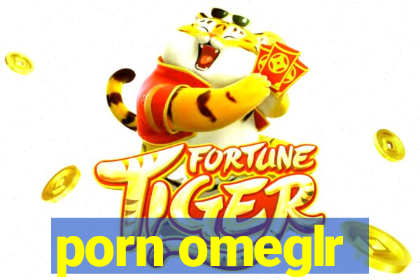 porn omeglr