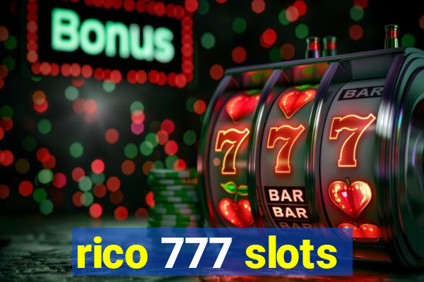 rico 777 slots