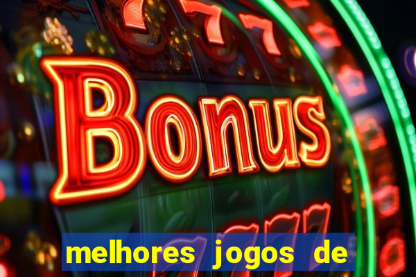 melhores jogos de apostas online