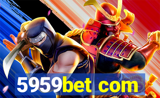 5959bet com