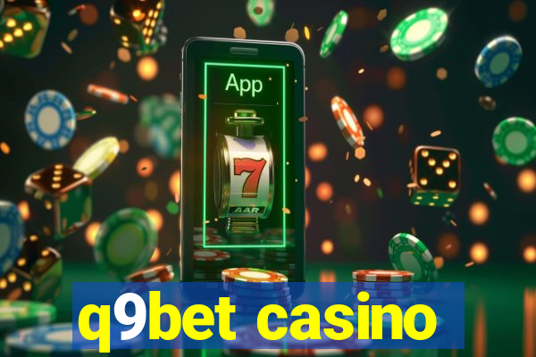 q9bet casino