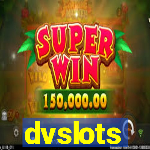 dvslots