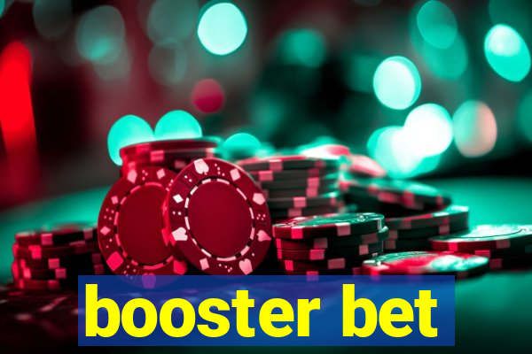 booster bet