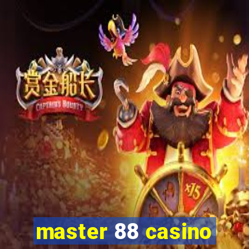 master 88 casino