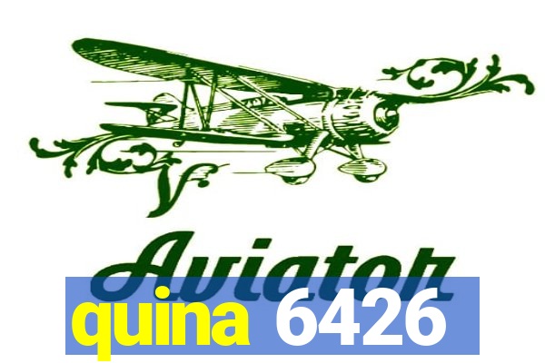 quina 6426