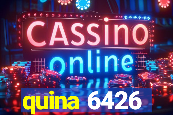 quina 6426