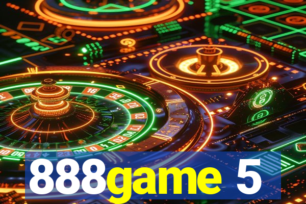 888game 5