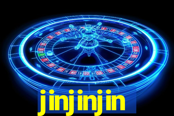 jinjinjin