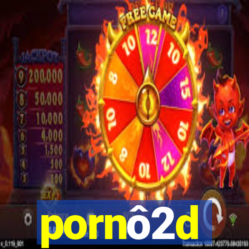 pornô2d