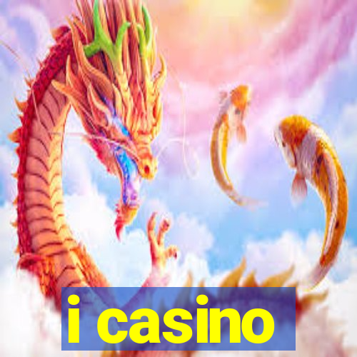 i casino