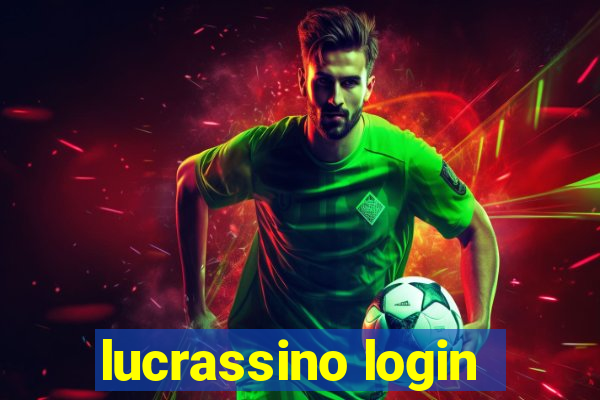 lucrassino login