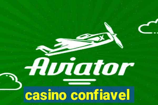 casino confiavel