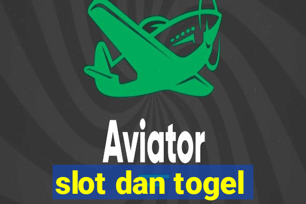 slot dan togel