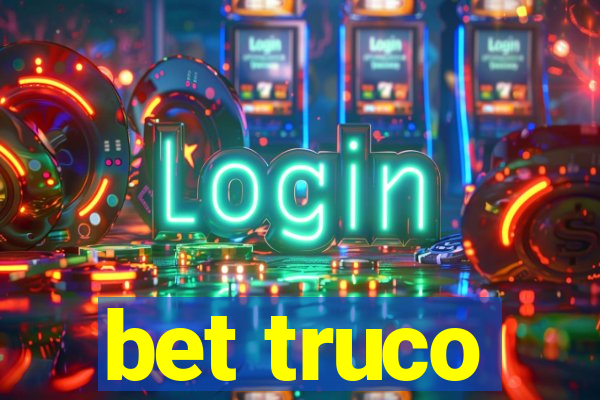 bet truco