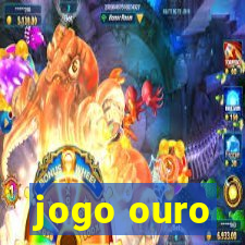 jogo ouro