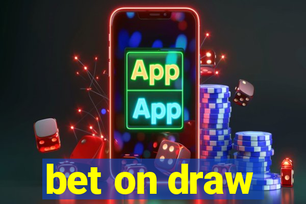 bet on draw