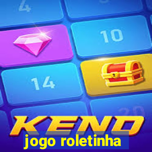 jogo roletinha