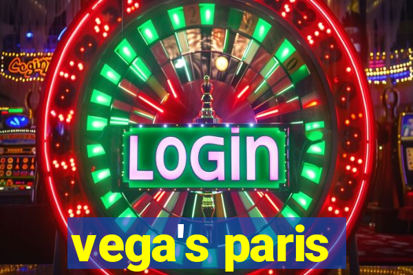 vega's paris