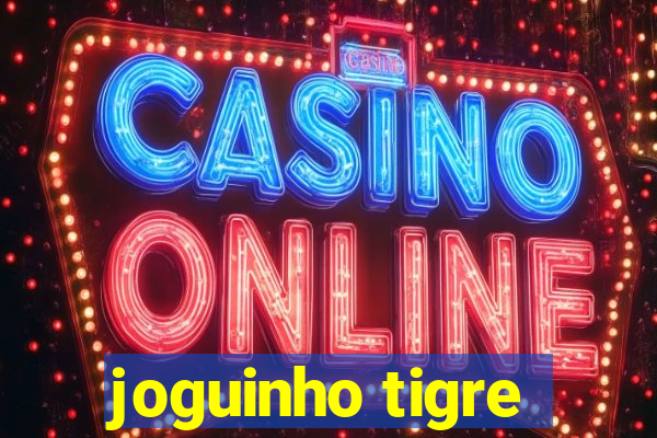 joguinho tigre