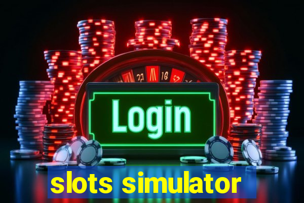 slots simulator