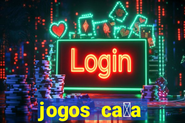 jogos ca莽a n铆quel gr谩tis antigos