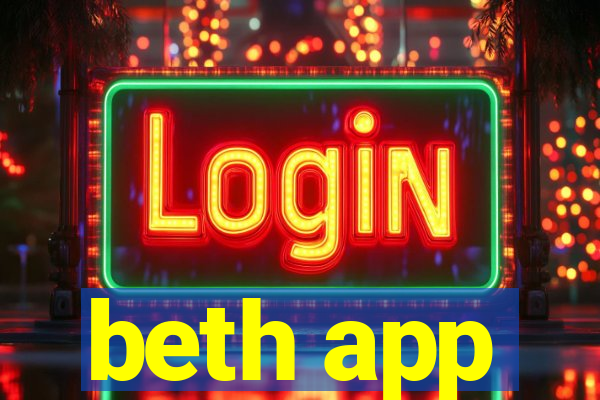 beth app