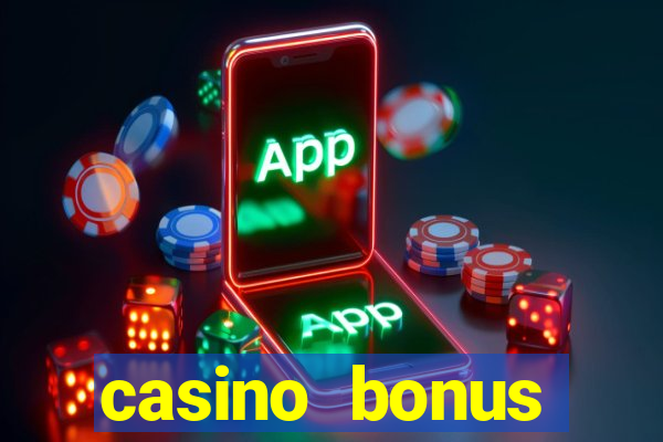 casino bonus without deposit