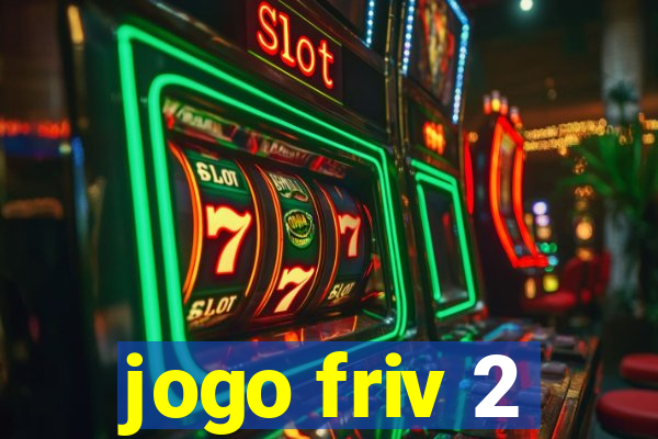 jogo friv 2