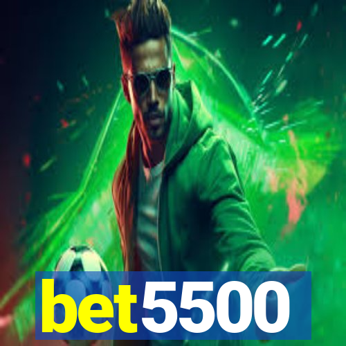 bet5500