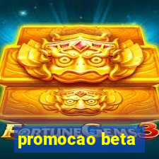 promocao beta