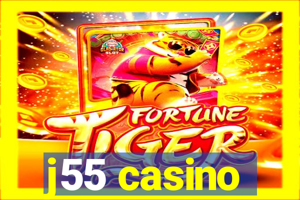 j55 casino