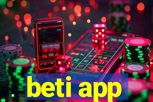 beti app