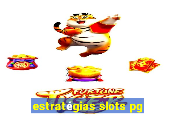 estratégias slots pg