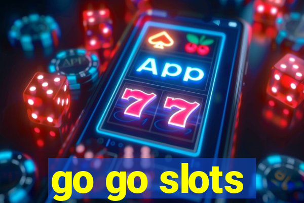 go go slots