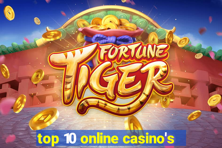 top 10 online casino's