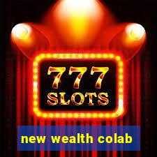 new wealth colab