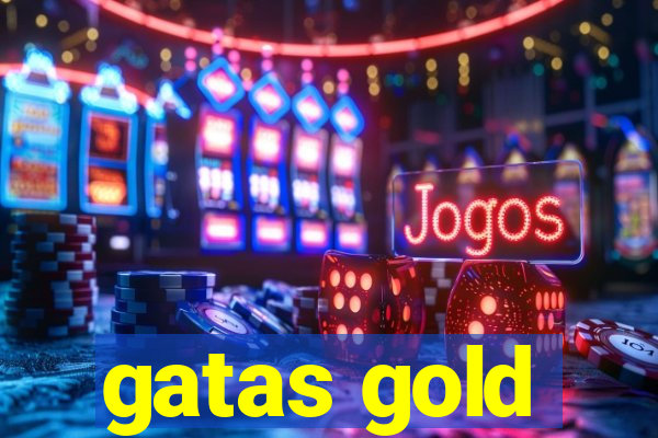 gatas gold