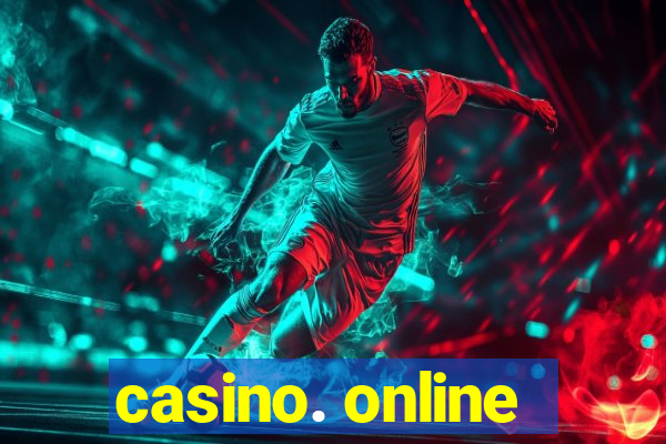 casino. online