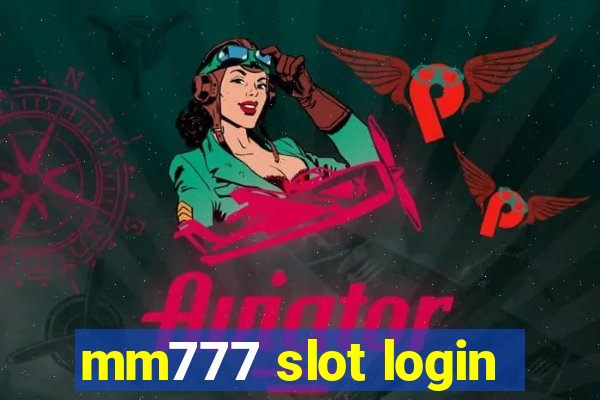 mm777 slot login