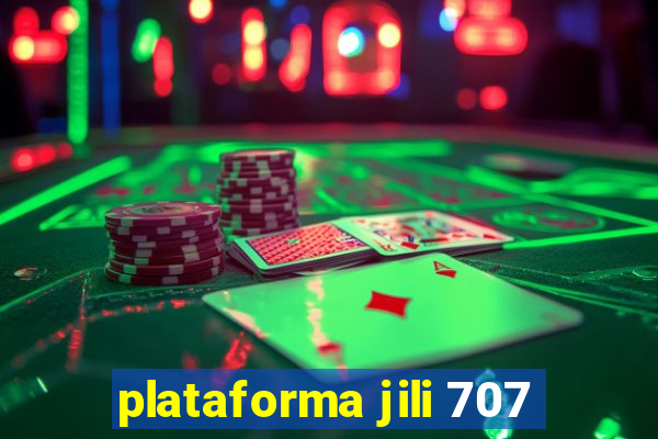 plataforma jili 707