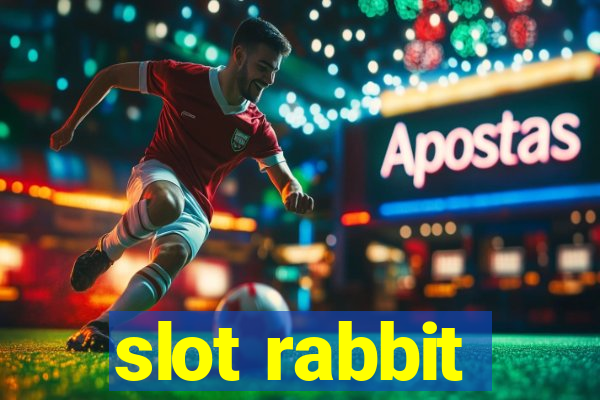 slot rabbit