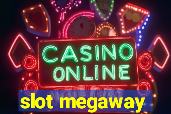 slot megaway