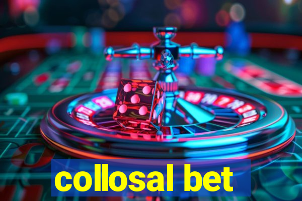 collosal bet