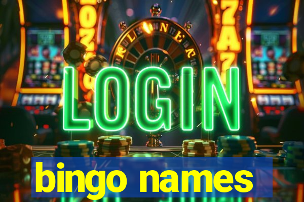 bingo names