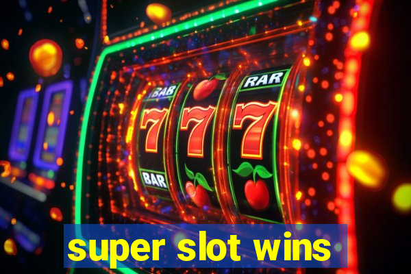 super slot wins