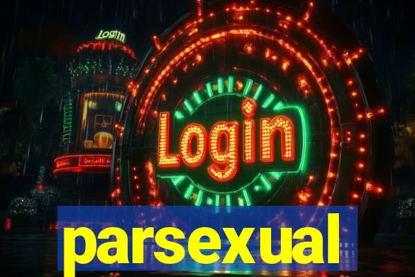 parsexual