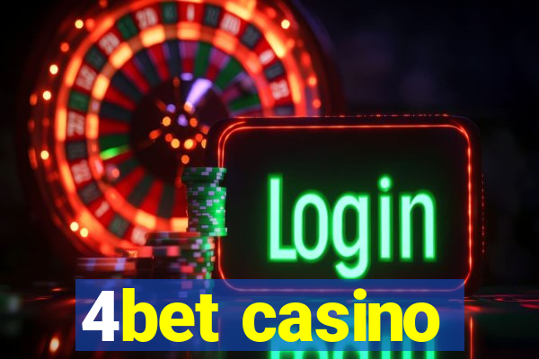 4bet casino